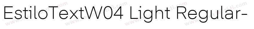 EstiloTextW04 Light Regular字体转换